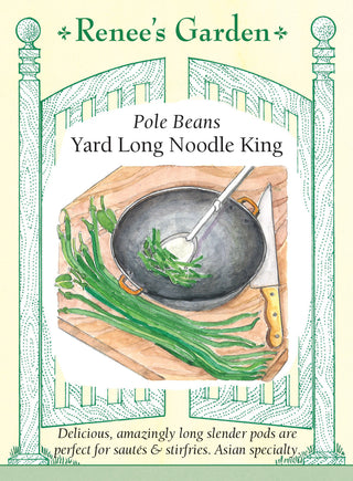 Pole Beans - Yard Long Noodle King