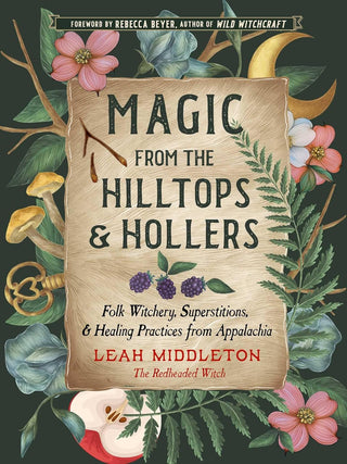 Magic From The Hilltops & Hollers