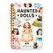 Haunted Dolls