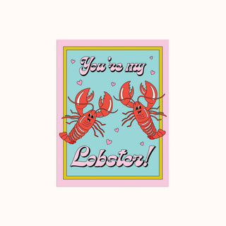 You're My Lobster | Love Card