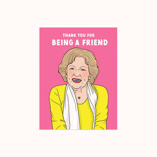 Betty "Thank You For Being a Friend" | Thank You Card