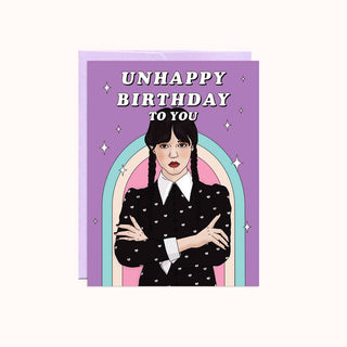 Unhappy Birthday | Birthday Card